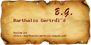 Barthalis Gertrúd névjegykártya